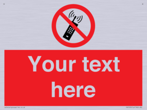 Custom No Mobiles Sign